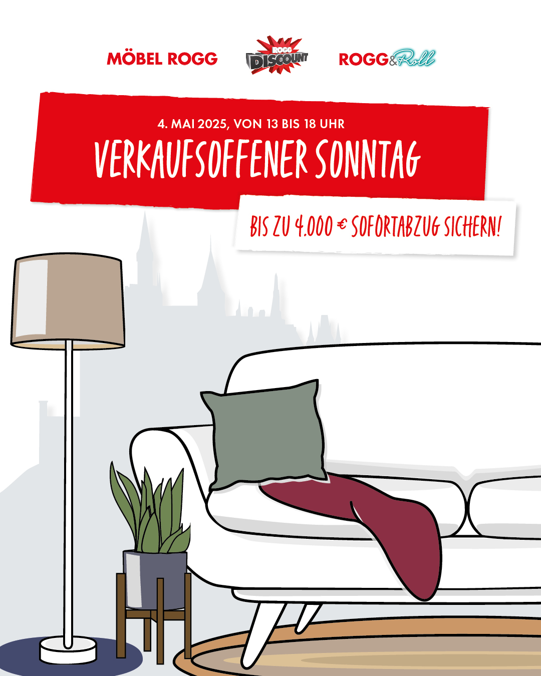 Besuchen Sie uns am 4. Mai 2025 in unseren Einrichtungshäusern Möbel Rogg, Rogg Disount und Rogg&amp;Roll in Balingen!